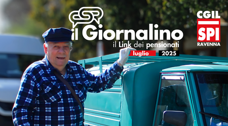 Il Giornalino dello Spi Cgil di Ravenna. Luglio 2025