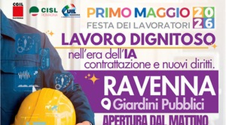 Un Primo Maggio di festa, diritti e lavoro sicuro. Appuntamenti in provincia di Ravenna